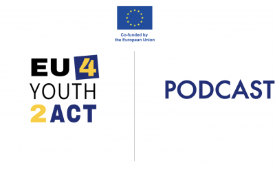 Listen to the new EU4YOUTH2ACT podcast: How young people can be empowered to be EU active citizens?