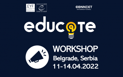 Take part in Educ@te workshop in Belgrade (11-14.04.2022)