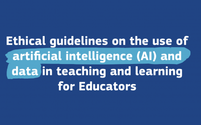 Ethical guidelines for Educator on the use of AI and data in teaching and learning